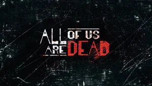 All of us are dead 