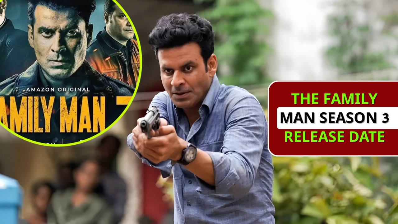 The Family Man Season 3 Release Date in Hindi