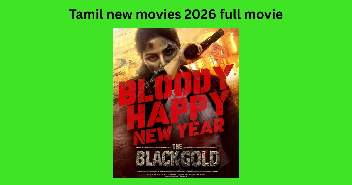 Tamil new movies 2026 full movie
