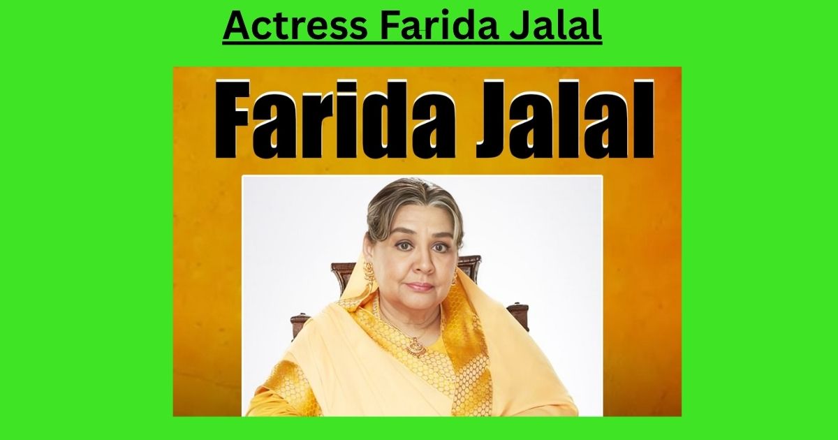 Actress Farida Jalal