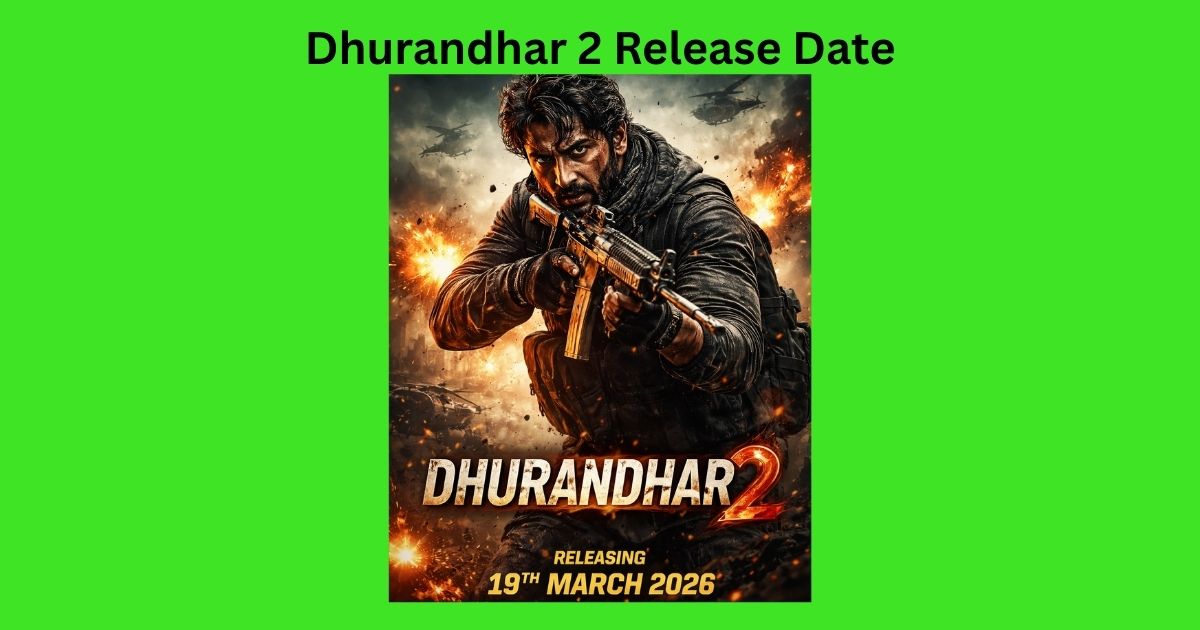 Dhurandhar 2 Release Date
