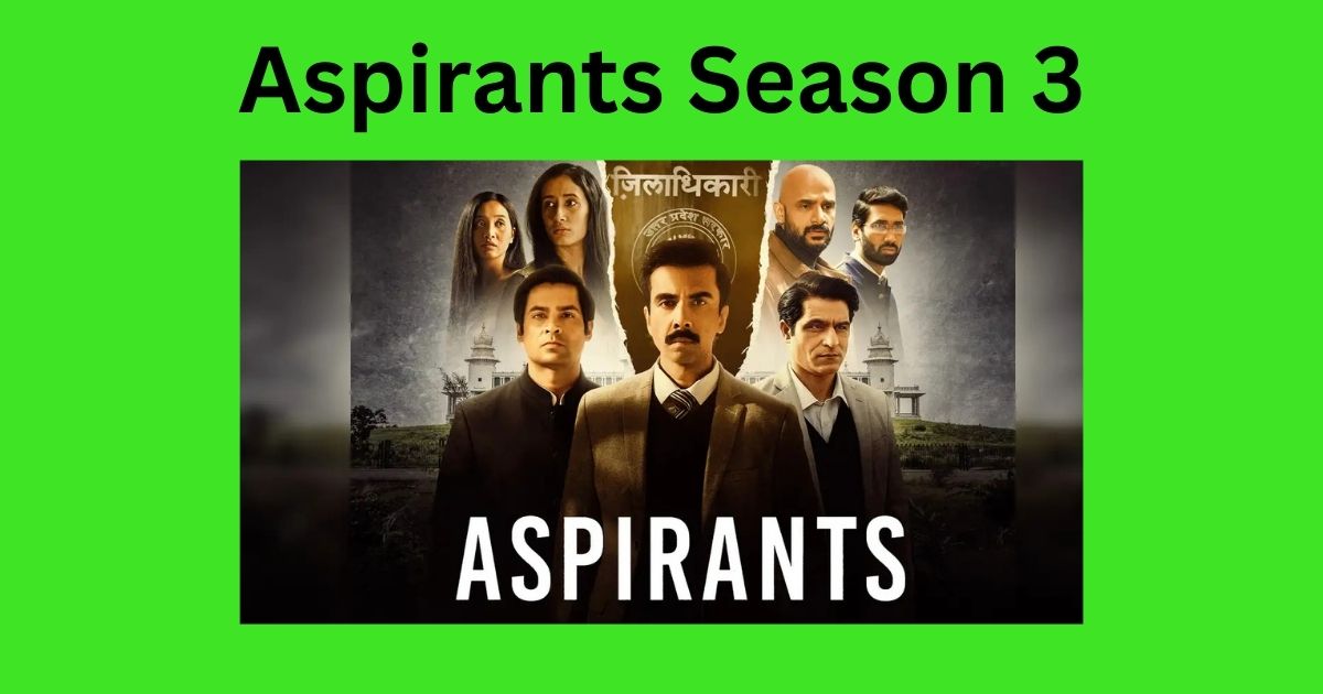 Aspirants Season 3