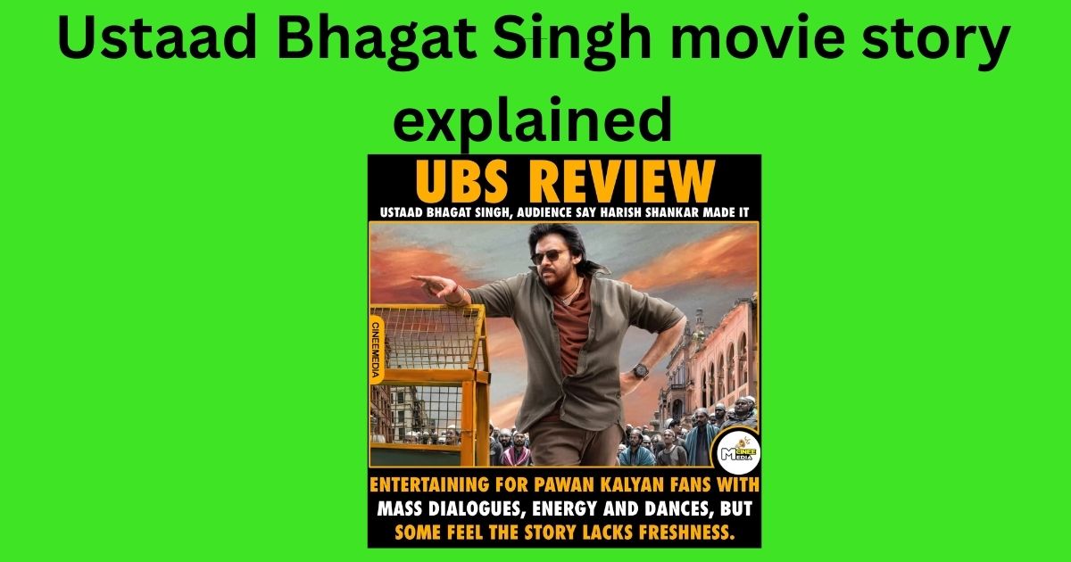 ustaad bhagat singh movie story explained