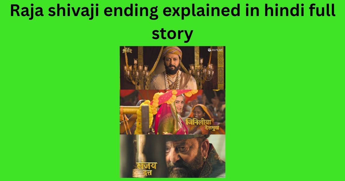 Raja shivaji ending explained in hindi full story