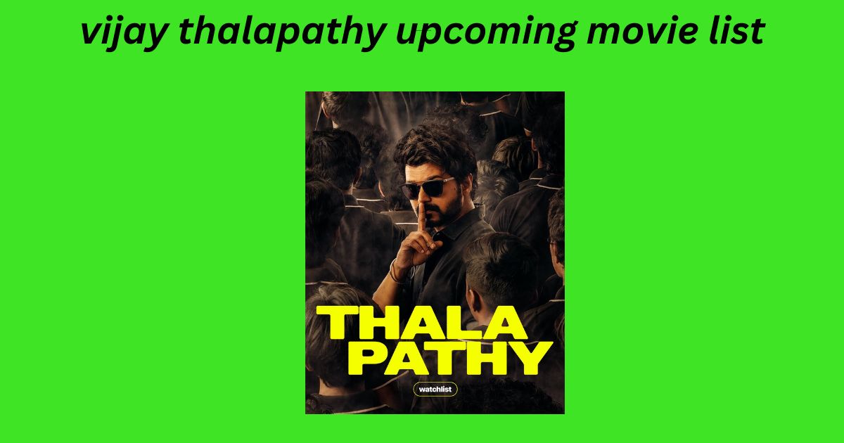 vijay thalapathy upcoming movie list