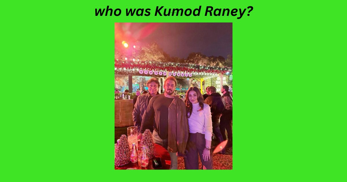 who was Kumod Raney?