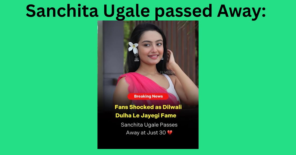 Sanchita Ugale passed Away