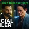 Ikka Release Date