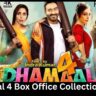 Dhamaal 4 Box Office Collection Day 6