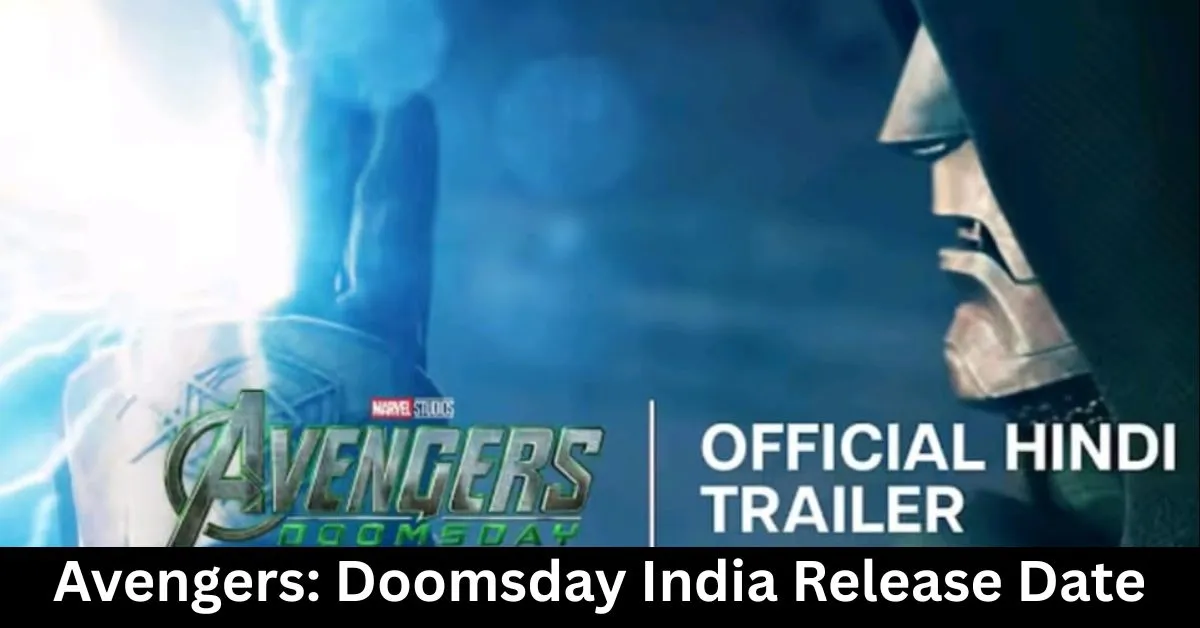 Avengers: Doomsday India Release Date