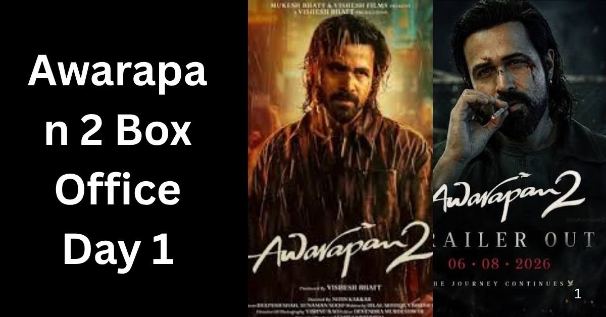 Awarapan 2 Box Office Day 1