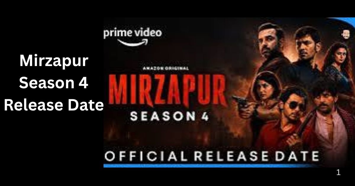 Mirzapur Season 4 Release Date