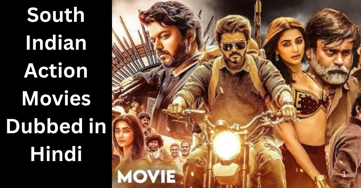 South Indian Action Movies Dubbed in Hindi